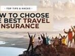 Content image for How To Choose The Right Travel Insurance For Your Upcoming Trip