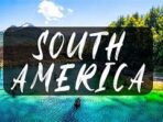 Featured image for Complete Travel Guide To South America’S Top Attractions