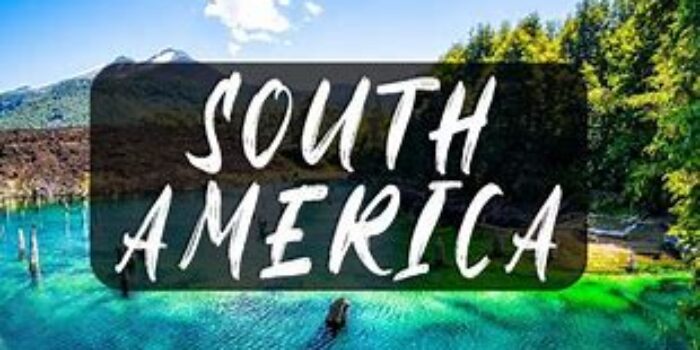 Featured image for Complete Travel Guide To South America’S Top Attractions